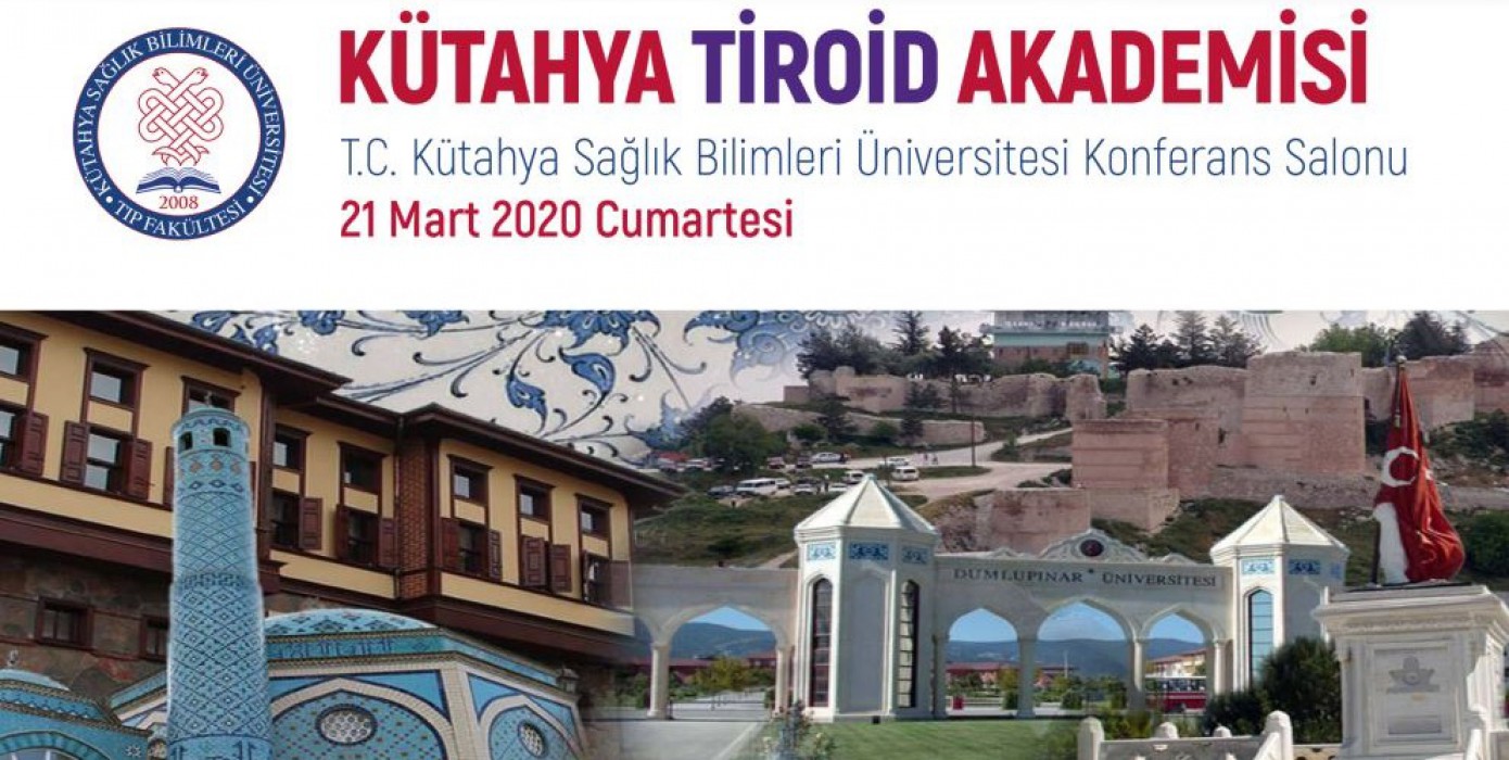 Kütahya Sağlık Bilimleri Üniversitesi Tiroid Akademisi