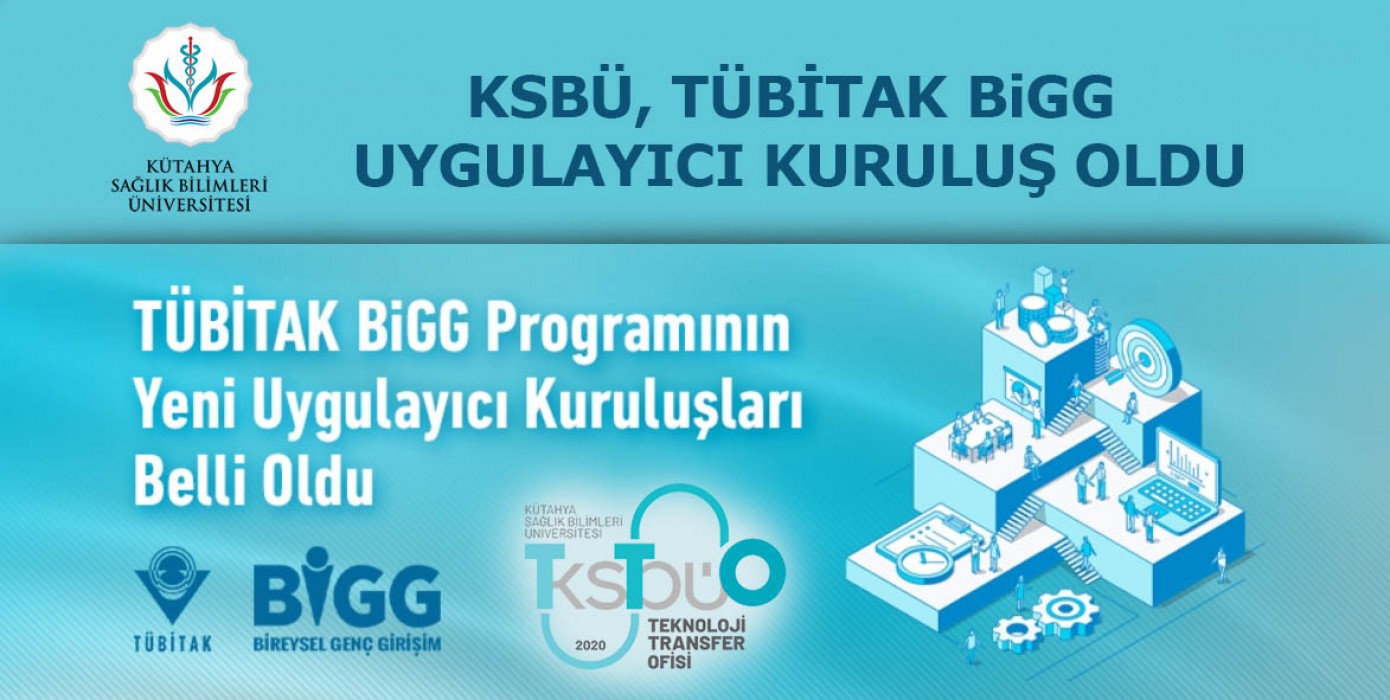 KSBÜ TÜBİTAK Bigg Uygulayıcı Kuruluşu Oldu