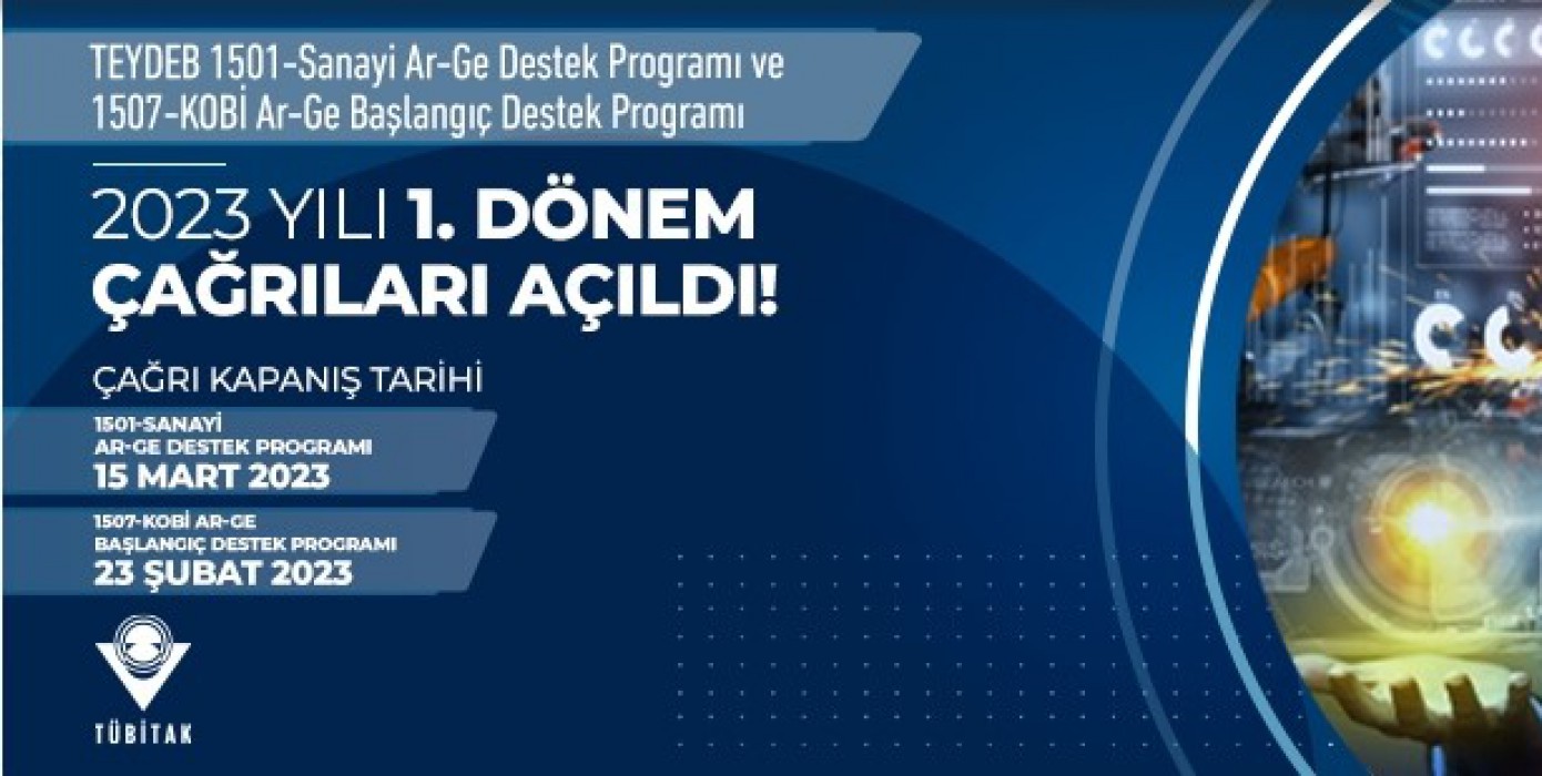 Teydeb 1501 ve 1507 Programlarının 2023 Yılı 1. Çağrıları Açılıyor!