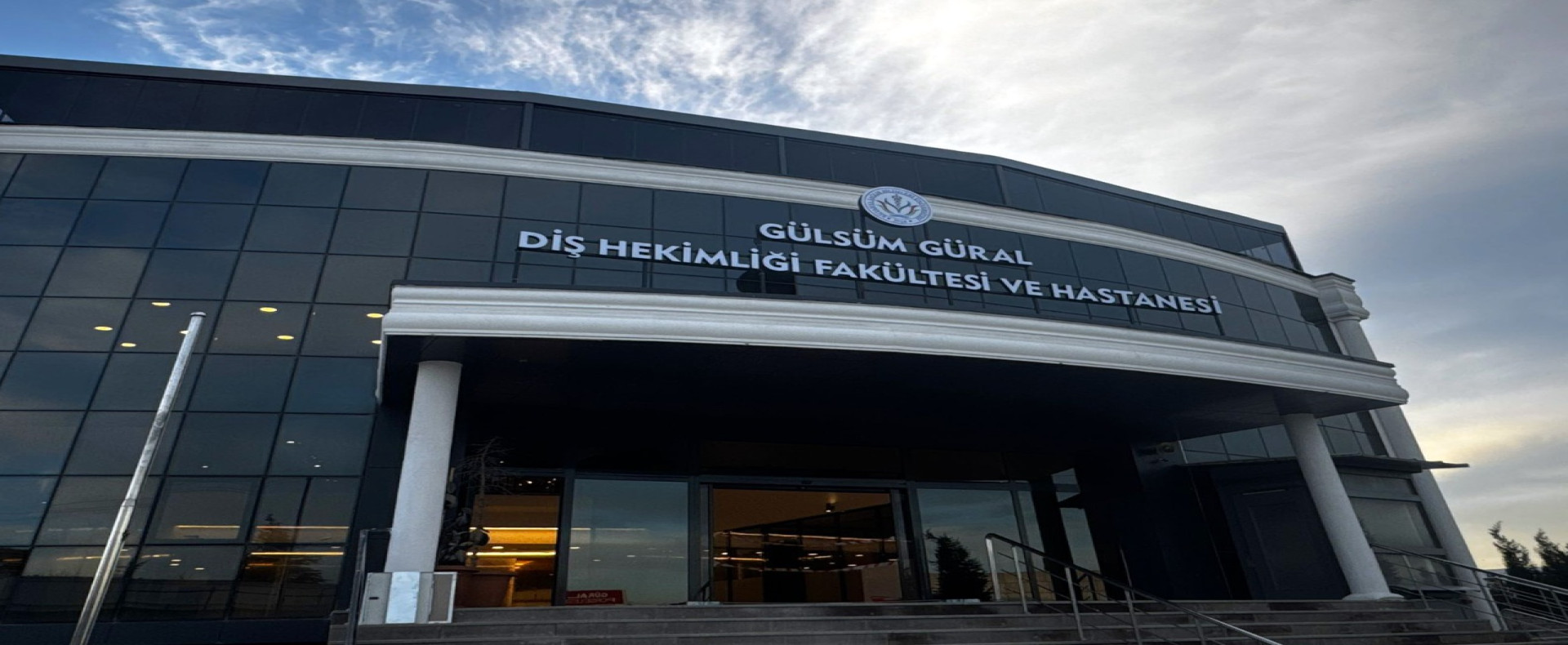 GÜLSÜM GÜRAL DİŞ HEKİMLİĞİ FAKÜLTESİ VE HASTANESİ YERLEŞKEMİZ..