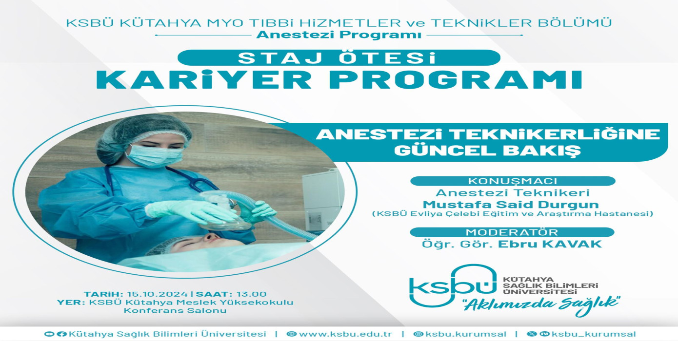 Tıbbi Hizmetler ve Teknikler Bölümü Anestezi Programı Staj Ötesi Kariyer Programı Gerçekleştirilecek!