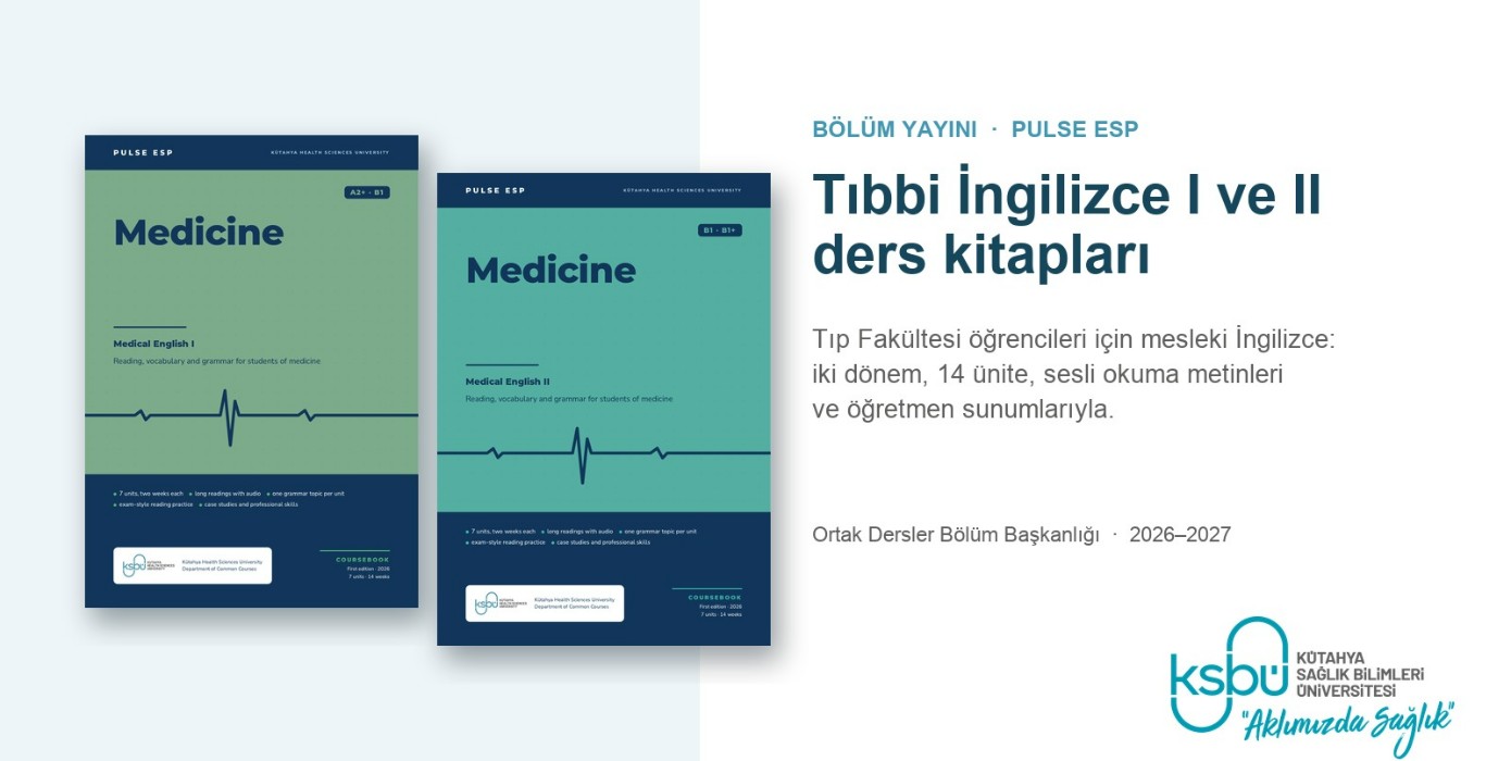 Tıp Fakültesi’ne Özel Tıbbi İngilizce Ders Kitapları Hazırlandı