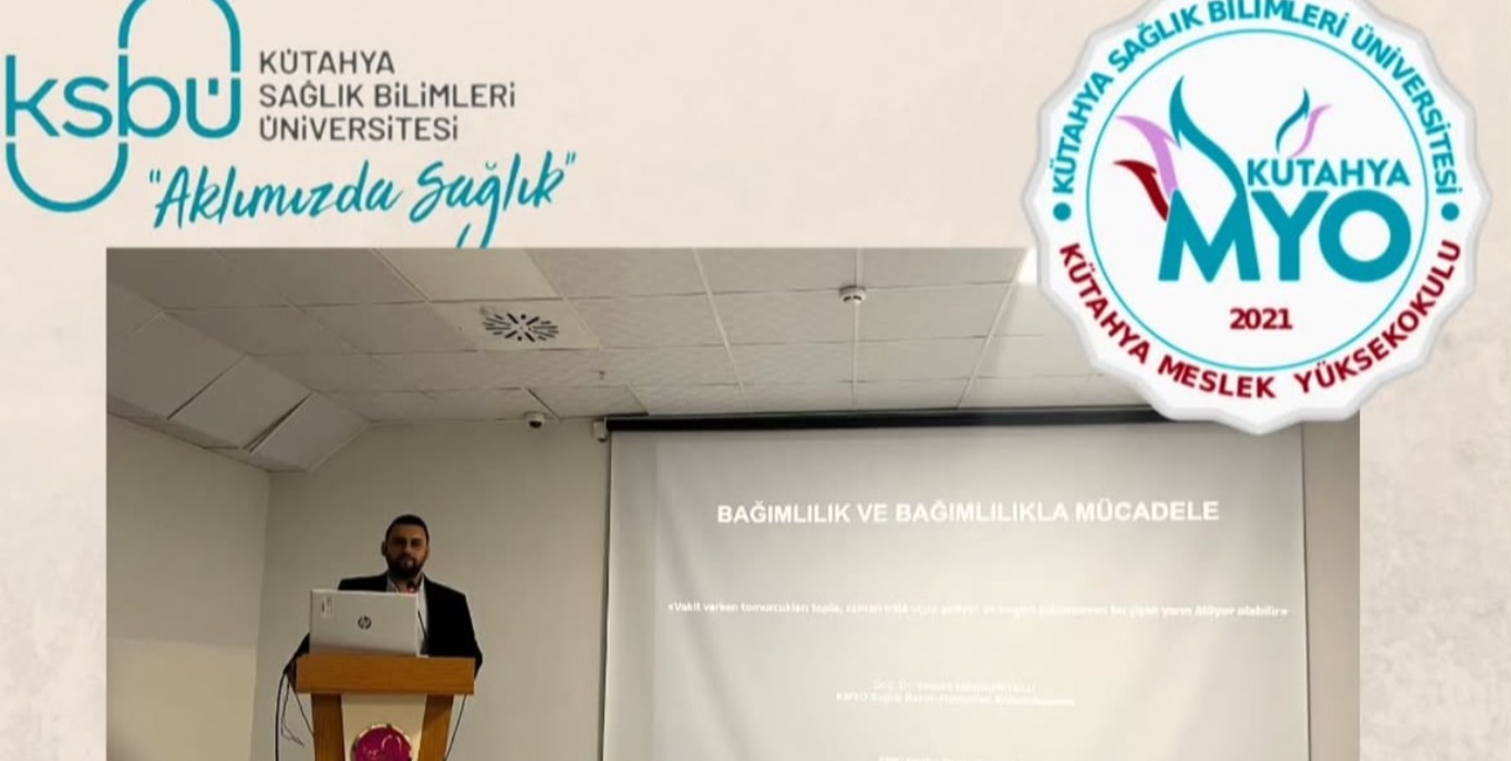 Hasta Bakımı Programı 1. Sınıf Öğrencilerimize “Bağımlılık ve Bağımlılıkla Mücadele“ eğitimi verildi.