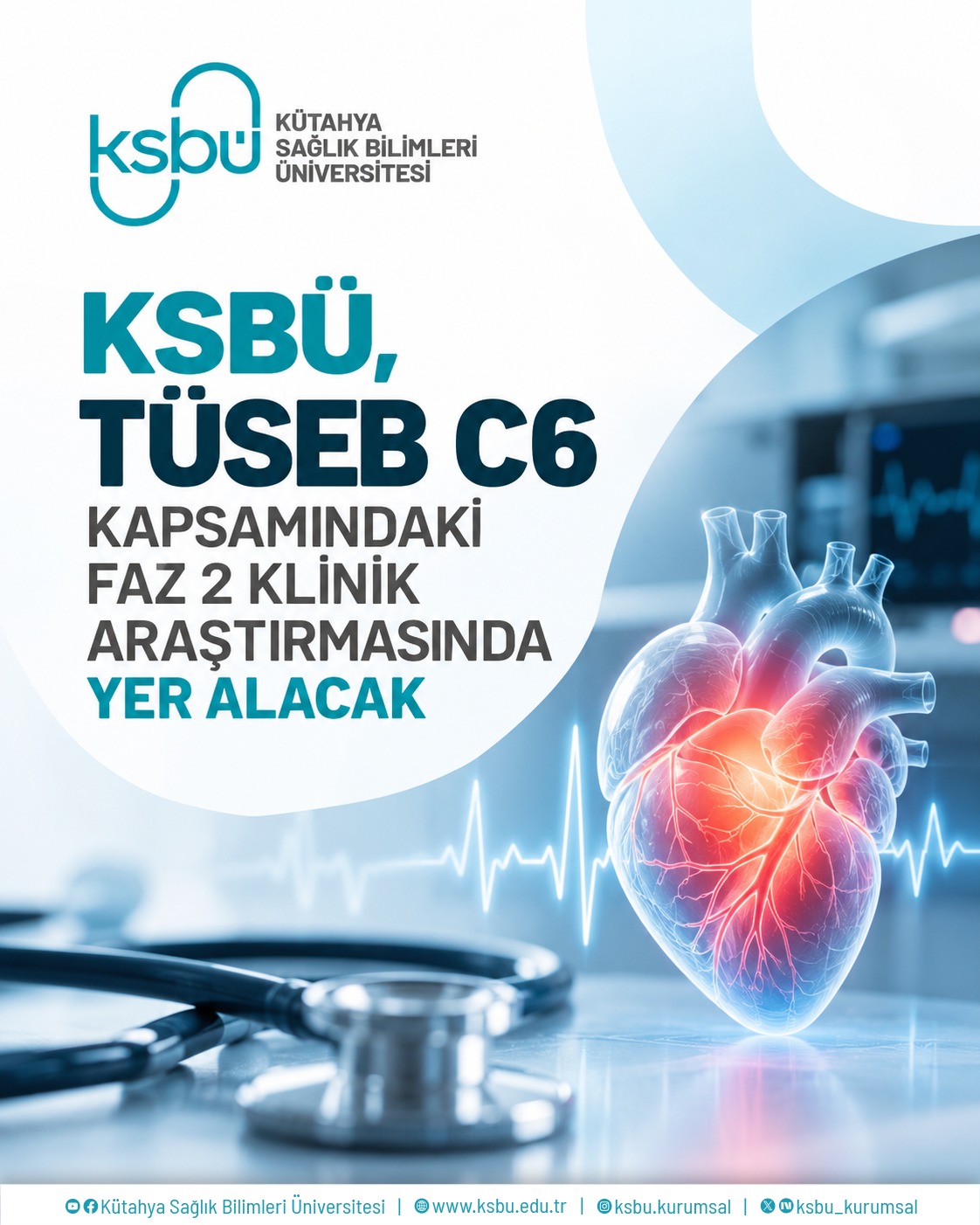 KSBÜ, TÜSEB C6 KAPSAMINDAKİ FAZ 2 KLİNİK ARAŞTIRMASINDA YER ALACAK
